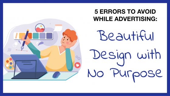 5 Errors: Beautiful Design with No Purpose