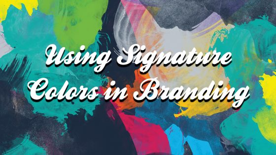 Using Signature Colors in Branding