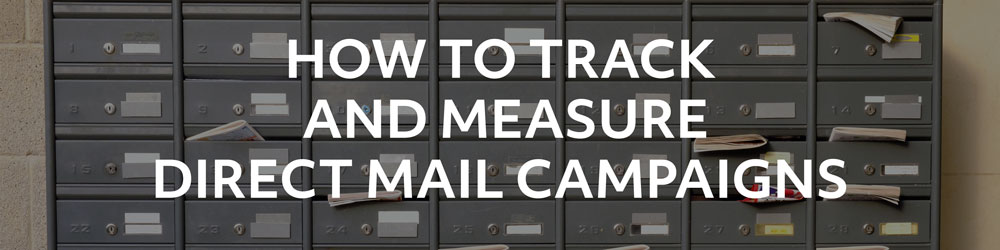 Direct Mail Tracking & Measuring